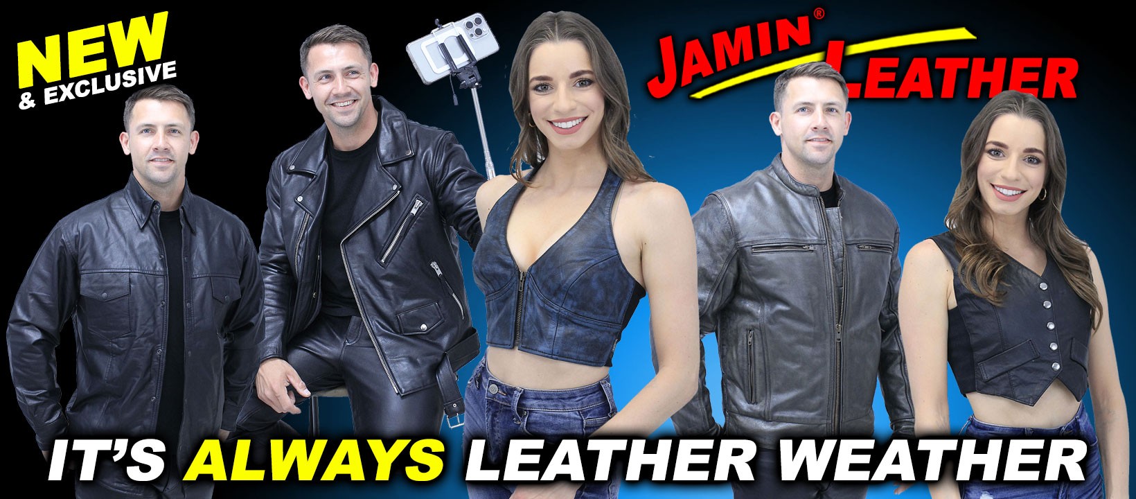 New and Exclusive! It's Always Leather Weather!