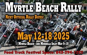 OFFICIAL DATES FOR MYRTLE BEACH BIKE WEEK